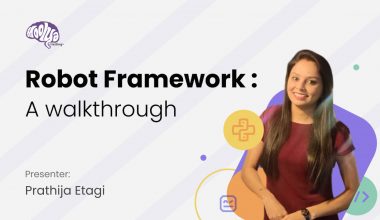 Robot Framework- A Walk Through
